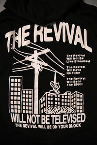The Revival Will Not Be Televised Hoodie